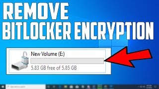 How To Remove BITLOCKER ENCRYPTION In Windows 10 [upl. by Haem]