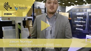 IntraLogisteX highlights  Zebra showcase Fetch Robotics latest autonomous fulfilment robot [upl. by Anig33]