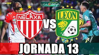 ✅ NECAXA VS LEÓN JORNADA 13 Liga MX CLAUSURA 2024 ⚽ HORARIO y DONDE VER PARTIDO en VIVO [upl. by Tan]