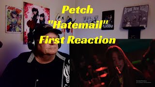 Petch  quotHatemailquot  First Reaction [upl. by Ertemed]