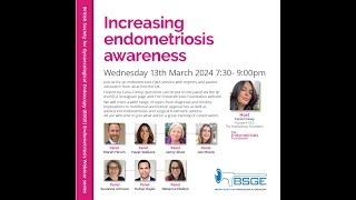 BSGE webinar Increasing Endometriosis Awareness recording from 1332024 [upl. by Yerfdog]