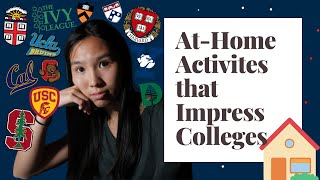 Top 5 Athome Extracurricular Activities for College Applications [upl. by Georgette]