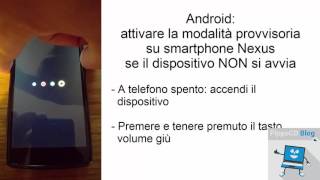 Modalità provvisoria Android Nexus  come entrare se NON si avvia [upl. by Hahsi]