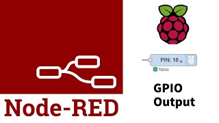 Raspberry Pi GPIO Output \\ NodeRed Tutorial [upl. by Jacquie]