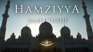 Sami Yusuf – Hamziyya [upl. by Dnalerb]