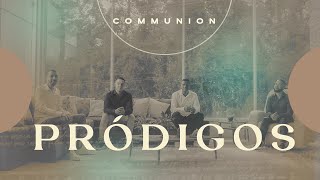 Communion  Pródigos  Clipe Oficial [upl. by Pardew468]