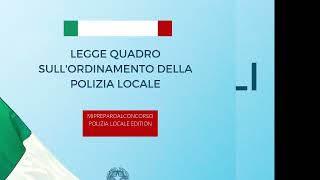 ordinamento della Polizia Locale [upl. by Enixam]