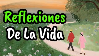 Las Mejores Reflexiones De La Vida ¦ Gratitud Frases Reflexiones Versos Reflexión [upl. by Bohrer140]