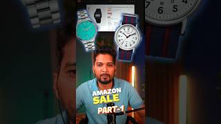 Part1 of Amazon Sale Best Watches Under Rs 5000 shortsamazondeals flipkartsale [upl. by Arratahs638]