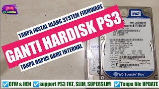 Ganti Hardisk PS3 tanpa instal ulang system firmware amp TANPA HAPUS GAME [upl. by Aicirtam]