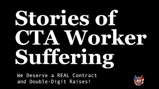 CTA Service Will Never Improve as Long As The Workers Suffer [upl. by Olympe491]