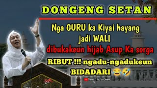 DONGENG SYETAN  ABUYA KH UCI TURTUSI [upl. by Leuqcar]