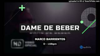 Dame de Beber  Marco Barrientos  Multitrack  D  118BPM [upl. by Liatnahs613]