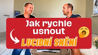 Jak rychle usnout a prožít lucidní snění Jan Skryja a Radek Sakáč [upl. by Aisiram681]