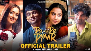 Do Aur Do Pyaar  Official Trailer  Vidya B Pratik G Ileana D Sendhil R  Applause Entertainment [upl. by Quent]