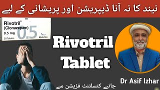 Rivotriltablet Rivotril 05 mg Tablet Uses In Urdu  Clonazepam Tablet  Rivotril Drop 25mg Urdu [upl. by Glimp]