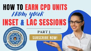 How to earn CPD units from INSET amp LAC Sessions Easy Steps for PRC Accreditation Application [upl. by Henke]