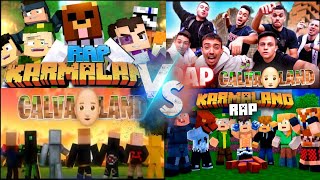 Rap de karmaland vs Rap de calvaland😎💀💎 [upl. by Ytsirc173]