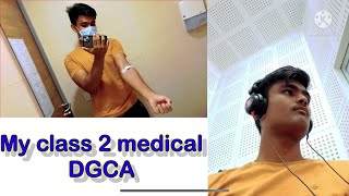 DGCA class 2 medical [upl. by Benjy122]