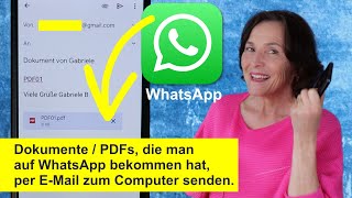 WhatsApp Tipp PDFDokumente aus WhatsApp zum Computer senden Smartphone einfach erklärt [upl. by Redan]