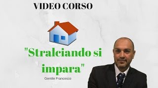 Video corso Stralci Immobiliari [upl. by Haynes]