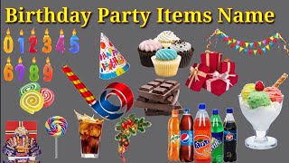 Birthday party items name [upl. by Warton607]