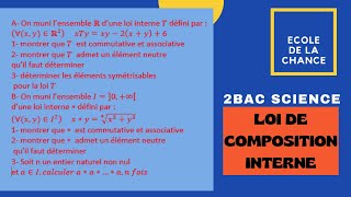 LOI DE COMPOSITION INTERNE 2BAC SC MAT V1 [upl. by Rosemonde167]