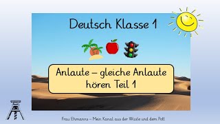 Deutsch Klasse 1 Anlaute  gleiche Anlaute hören DaZ mit Learningapp Alphabetisierung Teil 1 [upl. by Adamec]