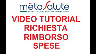 TUTORIAL VIDEO GUIDA RICHIESTA DI RIMBORSO SPESA METASALUTE PREVIMEDICAL [upl. by Ellicott10]