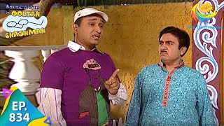 Taarak Mehta Ka Ooltah Chashmah  Episode 834  Full Episode [upl. by Suolkcin926]