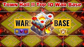 TOWNHALL 11 Top 10 War Base  With Copy Link  Clash of Clans [upl. by Obocaj832]