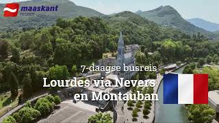 Lourdes via Nevers en Montauban 7daagse busreis per comfortclass touringcar [upl. by Loginov]