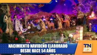 Nacimiento Navideño elaborado desde hace 54 años [upl. by Graaf]