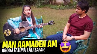 Man Aamadeh Am  Urooj Fatima  Ali Zafar [upl. by Ddart]