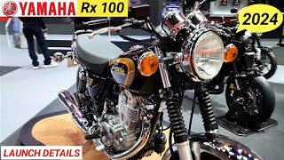 Yamaha RX 100 New 2024 Model  Launch details in india  Price  Features  RX 100 [upl. by Idnat758]