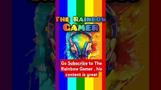 Sub to The Rainbow Gamer  Link is here Therainbowgamer102 [upl. by Wehttam]