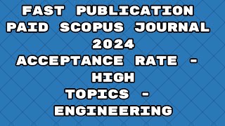 Fast Publication less paid best journals scopus 2024  Fast publication 2024 journals [upl. by Zandra35]