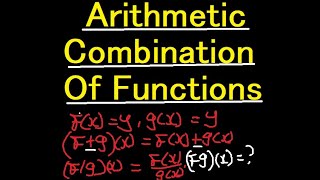 COMBINATION OF FUNCTIONS ARITHMETICALLY [upl. by Assilym]