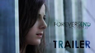 Forevers End  Official Trailer 2 2014 HD [upl. by Syverson189]