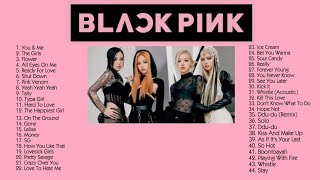 BLACKPINK PLAYLIST [upl. by Ideih]