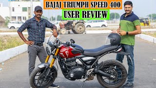 Bajaj Triumph Speed 400 Tamil Ownership Review  Pros amp Cons  Engine Heating  Best Allrounder Bike [upl. by Cathee]