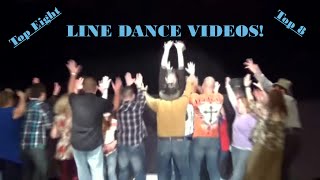 TOP 8 LINE DANCE VIDEOS [upl. by Geri]