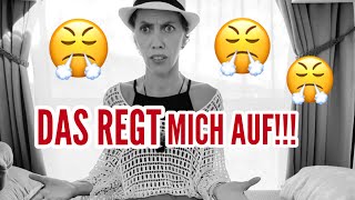 😤Das regt mich auf [upl. by Billye241]