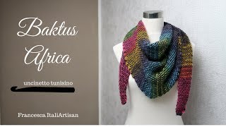 BAKTUS AFRICA  Sciarpa triangolare Uncinetto Tunisino double faceTunisian CrochetAfghan Crochet [upl. by Oirasec]