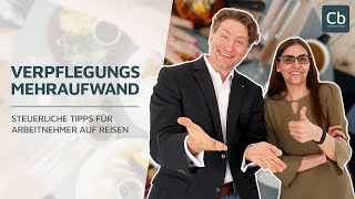 🥗🌮🍽 Verpflegungsmehraufwand 👉 Steuerliche Tipps für Arbeitnehmer auf Reisen👈 [upl. by Llemart]