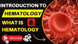 Introduction To Hematology  What is Hematology  DMLT  BMLT  Pathology  Hematology  Laboratory [upl. by Hugon405]