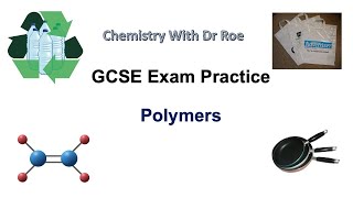 GCSE Chemistry Exam Practice  Polymers [upl. by Nanor397]