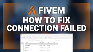 FiveM – How to Fix “Connection Failed” Error  Complete 2024 Guide [upl. by Onitnas]