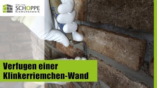 Verfugen einer KlinkerriemchenWand  so geht´s [upl. by Esinej]