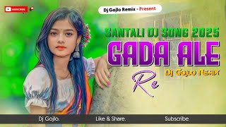 Santali Dj Song 2025  Santali Dj JBL Sound  Traditional Santali Song  ft Dj Gojlo [upl. by Nomannic]